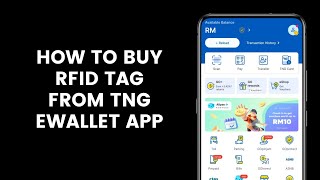 How To Buy An RFID Tag From The Touch n Go eWallet App l TNG eWallet [upl. by Hareemas]