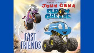 SCPLS Storytime Elbow Grease Fast Friends by John Cena [upl. by Nehte526]