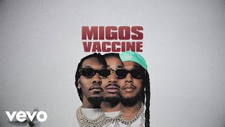 Migos  Vaccine Lyric Video [upl. by Mimajneb766]