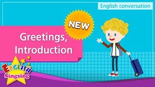 NEW 1 Greetings Introduction English Dialogue  Roleplay conversation for Kids [upl. by Moore]