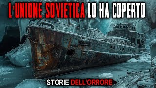 LUnione Sovietica lha nascosta per anni nellArtico Storie Dellorrore [upl. by Annair]