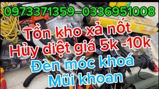 Dọn kho thanh lý bơm tay kìm điện mũi khoan 10k5k dây điện đèn năng lượng máy khoan dây bơm đế khoan [upl. by Raybourne]