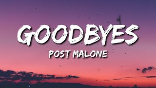 Post Malone  Goodbyes Lyrics ft Young Thug [upl. by Ladnar]