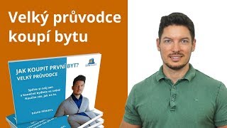 Jak koupit první byt Velký průvodce [upl. by Ahmar]