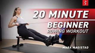 Beginner Rowing Workout  ENDURANCE STRENGTH amp POWER  20 Minutes [upl. by Poul944]