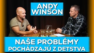 Andy Winson  Ako HLAVA dokáže ovplyvniť naše FUNGOVANIE [upl. by Yleen]