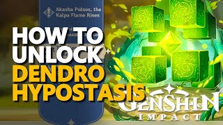 How to unlock Dendro Hypostasis Genshin Impact [upl. by Ardnad392]