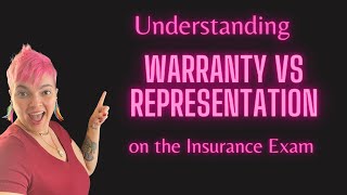 Warranty Vs Representation on the Insurance Exam [upl. by Nixon]