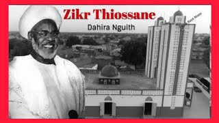 Zikr thiossane  Dahira Nguith   Talibè Baye NIASS [upl. by Ergener862]