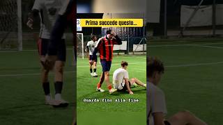 Guarda come va a finire 👀 calcio shorts [upl. by Papotto451]