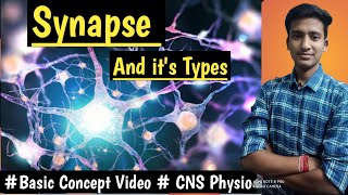 Synapse CNS Physio LecturesMBBS hindi Ashish [upl. by Aissak]