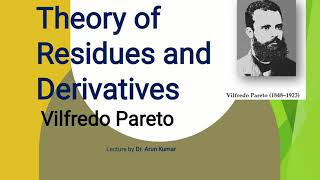 Residues and Derivatives Vilfredo Pareto [upl. by Kehsihba]