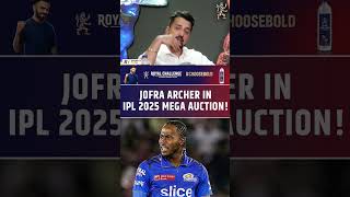 JOFRA ARCHER IN IPL 2025 MEGA AUCTION jofraarcher ipl2025 megaauction [upl. by Sansone]