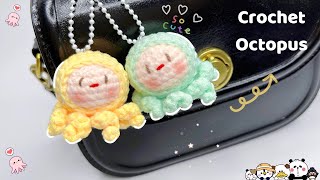 Crochet Octopus Keychain 🐙 Mini Mochi Octopus Amigurumi  Móc Mochi Bạch Tuộc [upl. by Ssitruc]