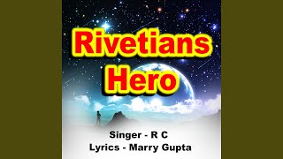 Rivetians Hero [upl. by Aurie]