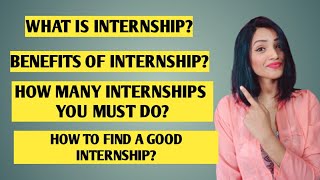 HOW MANY INTERNSHIPS YOU MUST DO FOR A GOOD JOB WHAT ARE INTERNSHIPS  BENEFITS  HOW TO FIND ONE [upl. by Bashuk445]