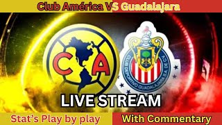 Liga Mx Live Club América VS Guadalajara 2024 Semi Finals At Estadio Azteca On May 18 2024 [upl. by Ymmij798]