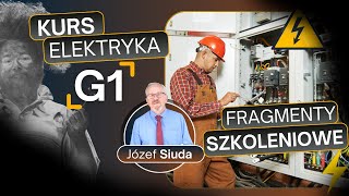 KURS ELEKTRYKA  KURS G1 urywki z MATERIAŁU SZKOLENIOWEGO uzyskaj UPRAWNIENIA SEP do 1kv [upl. by Laufer373]