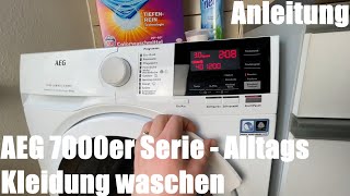 Alltags Kleidung waschen in Waschmaschine Buntwäsche reinigen AEG 7000er Serie Pflegeleicht bei 40° [upl. by Phaih]