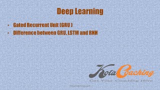 Gated Recurrent Unit GRU Difference between GRU LSTM and RNN  Deep Learning [upl. by Nonnairb]