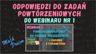 Zadania podsumowujące po Webinarze nr 1 Funkcja Kwadratowa z Parametrem MATURA ROZSZERZONA 2024 [upl. by Akcinat]