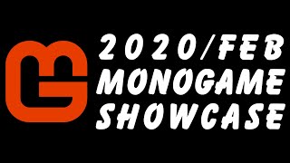 MonoGame Showcase 2020 February  RAW BGM 4K [upl. by Neirod853]