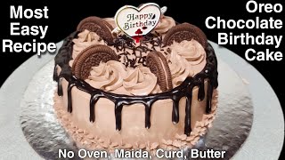 Oreo Chocolate Birthday Cake Without Oven  Easy Cake Recipe For Birthdays and Anniversary [upl. by Ymmaj986]