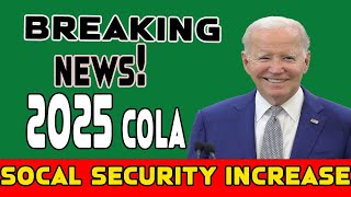 BREAKING OFFICIAL 2025 Social Security COLA RELEASED [upl. by Diba115]