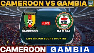 Cameroon Vs Gambia Live Match Today  CAM Vs GAM Live Football Match 2023 Live [upl. by Ellehsim393]