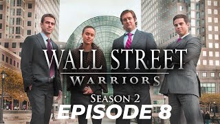 Wall Street Warriors  Season 2 Episode 8  Distant Indicators [upl. by Lleihsad696]