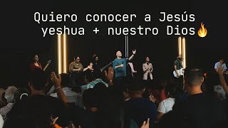 Quiero Conocer A Jesús Yeshua Nuestro Dios  Roca Worship [upl. by Kenneth]