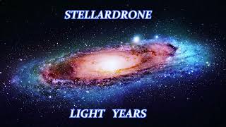 Stellardrone  Light Years Full Album [upl. by Anikram]