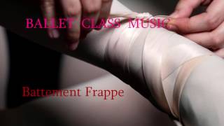 Battement Frappé  Piano music for ballet class barre exercise  Батман фраппе у станка [upl. by Ylatan]