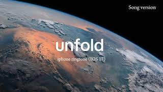 Unfold Apple ringtone  full song version [upl. by Aruat]