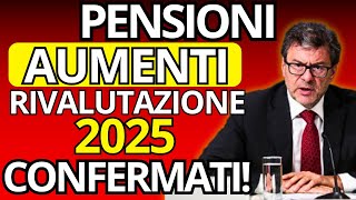 🔴 PENSIONI 2025 Aumenti INASPETTATI a Gennaio Conferma UFFICIALE per Minime e Alte❗️ [upl. by Malliw802]