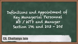 Definitions and Appointment of Key Managerial Personnel MDWTD  Company Law [upl. by Anhej743]