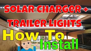 How To Install Solar Trailer Lights With Dual Charger And Accessories [upl. by Alikat937]