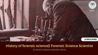 HISTORY OF FORENSIC SCIENCE FORENSIC SCIENCESCIENTIST FORENSIC SCIENCE [upl. by Odnavres547]