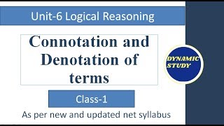 Connotation and Denotation of terms  Unit6 Logical Reasoning [upl. by Asha]