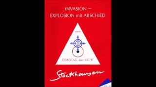 Karlheinz Stockhausen  InvasionExplosion mit Abschied [upl. by Nahtnhoj]