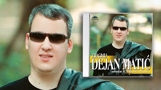 Dejan Matic  Ucio me zivot svemu  Audio 2002 [upl. by Mcfarland140]