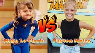 Payton Myler VS Maya Le Clark Transformation 👑 From Baby To 2023 [upl. by Llehsam]