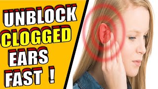 7 Natural Ways To Unblock Clogged Ears Fast  HOME REMEDIES [upl. by Ociral]