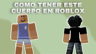 COMO TENER ESTE CUERPO FAMOSO EN ROBLOX GRATIS [upl. by Ohl876]