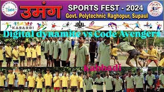 Digital dynamite vs Code Avengers kabbadigovernment polytechnic raghopur supaul kabaddi [upl. by Sension762]