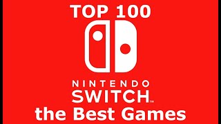 TOP 100 Nintendo Switch Games [upl. by Anitsyrhk]