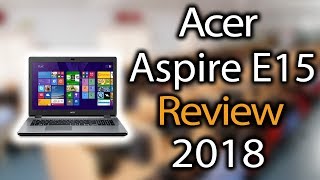 Acer Aspire E15 a Scam My Review [upl. by Weinshienk952]