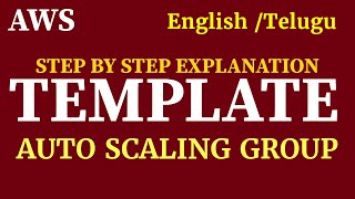 AWS  Template Creation  Auto Scaling Group  for Freshers  Exp  Career gap Students  by KK [upl. by Milburt418]