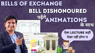 Bills of Exchange  Concept by Animation  Bill Dishonoured I Journal Entries  12th Commerce [upl. by Sirhc]