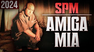 SPM  Amiga Mia Official Lyric Video 2024 [upl. by Nylloc]